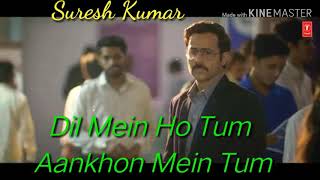 Dil Mein Ho Tum// Aankhon Mein Tum //new Hindi song// (M))Armaan Malik