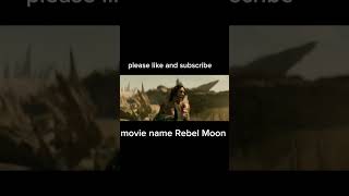 Rebel Moon movie in Hindi #shortsvideo #trending #viralvideo #netflix