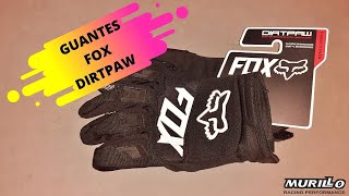 Guantes FOX DIRTPAW / FOX DIRTPAW Gloves