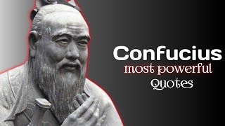 Confucius Quotes about Life that still ring true today! life changing Quotes