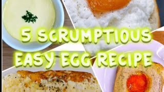 5 Scrumptious Easy Egg recipe | Cook It