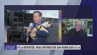 Remembering Sam Rubin: Dean Richards looks back on the life, career of KTLA Entertainment Reporter S