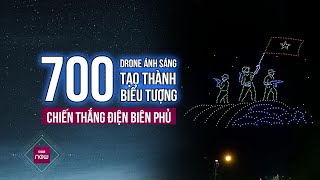 Khoảnh khắc 70 năm có 1: Bầu trời Điện Biên rực sáng bức tranh lịch sử được tạo bởi 700 chiếc drone