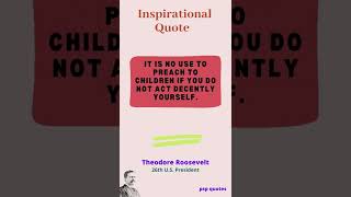 Theodore Roosevelt Quote #57 | Theodore Roosevelt Quotes about life  |  Life Quotes | Quotes #shorts