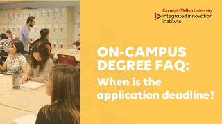 On-Campus Degree FAQ: When is the Application Deadline?