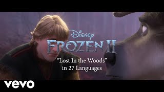 Various Artists - Lost in the Woods (In 27 Languages) (From "Frozen 2")