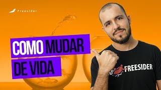 Você já sabe mais que 95% das pessoas, Como mudar de vida