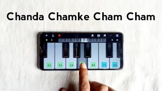 Chanda Chamke Cham Cham Piano Tutorial #shorts