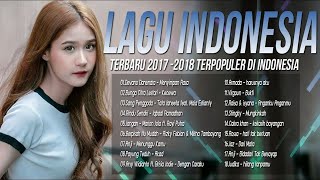 Top Hits Best Lagu Pop Indonesia Terbaru 2018koleksi Oktober Paling Enak Didengar Saat Santai