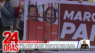 PBBM, dapat din daw panagutin dahil sa isyu sa 2025 nat'l budget, ayon sa isa pang grupo | 24 Oras