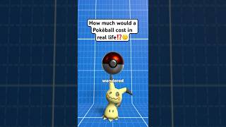 How Much Would A Pokeball Cost In Real Life?! #pokemon #nintendo