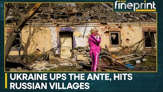 Russia-Ukraine War: Russian authorities ask villagers to evacuate border villages | WION Fineprint