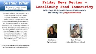 Columbia Climate School Friday News Review - the Future of Heat, Drought, Food