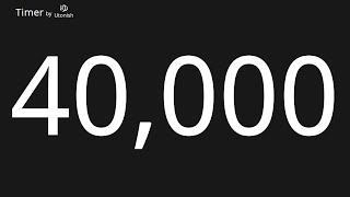 40000 Second Countup Timer
