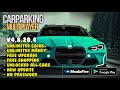 Car Parking Multiplayer Mod Apk V4.8.20.4 New 2024 - No Password & Unlimited Money