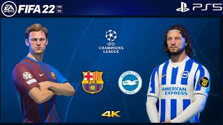 FIFA 22 PS5 - Barcelona Vs Brighton Ft. Aubameyang, Torres, Traore, - Champions League - 4K Gameplay