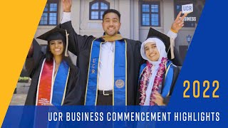 2022 UCR School of Business Commencement