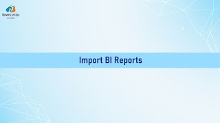 Import BI Catalog - Simplified Loader Video Tutorials