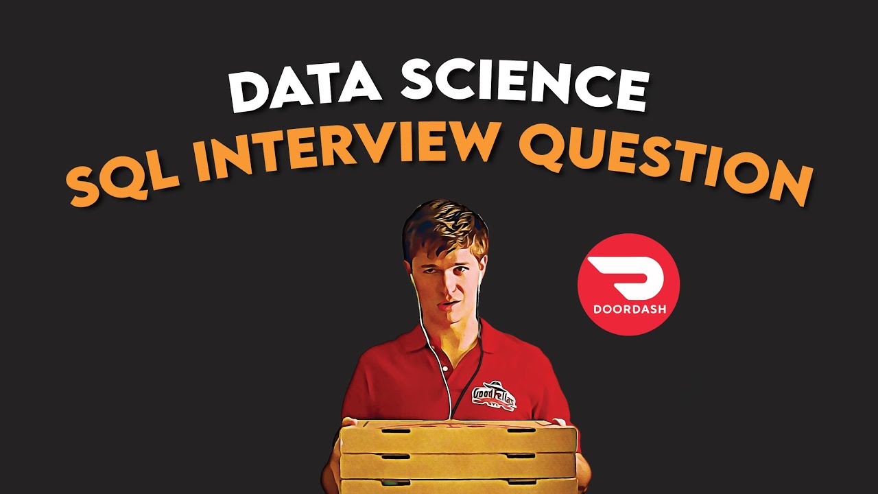 Most Common Data Science Sql Interview Question From Doordash Window Most Common Data Science Sql Interview Question From Doordash Window
