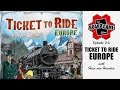 Ticket to Ride Europe | That Board Game Show, Episode 24