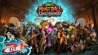 《獸人必須死：解放 Orcs Must Die! Unchained》未上市遊戲介紹