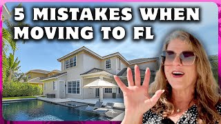 Top 5 Mistakes When Moving to Florida: What No One Tells You About Moving to Florida | PB Florida