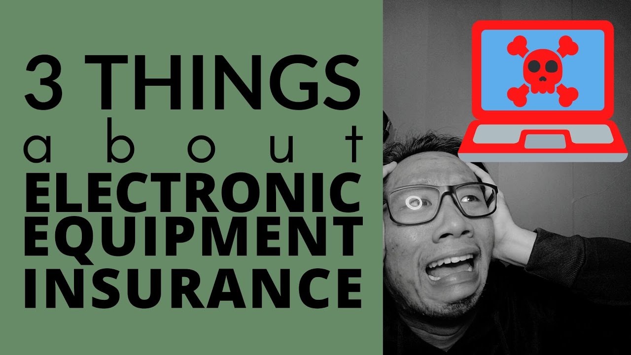 What Is Covered Under Electronic Equipment Insurance? ( 2023 UPDATED ...