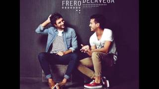 Fréro Delavega - Il y a (studio version)