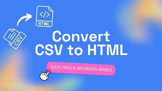 How To Convert CSV Data to HTML Tables