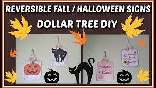 REVERSIBLE FALL / HALLOWEEN SIGNS. DOLLAR TREE DIY