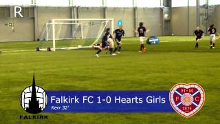 YFS TV MOTD: Falkirk FC Girls vs Hearts Girls 13's