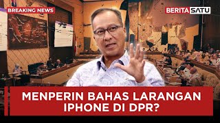 🔴 Breaking News | Menperin Agus Rapat dengan DPR, Bahas Larangan Iphone? - Beritasatu