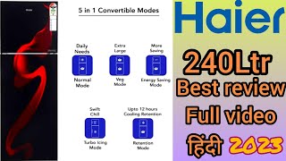 Haier 240 Ltr Glass🪞 Finish double door fridge with 5in 1 convertible modes 2023 ⚡full review Hindi