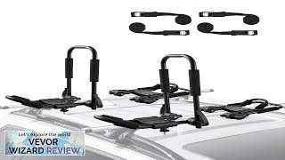 VEVOR Kayak Roof Rack 2 Pairs J-Bar Soft Roof Rack Quick Folding Review