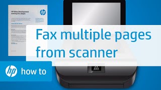 Faxing Multiple Pages from the Scanner Bed on HP Printers | HP Printers | HP