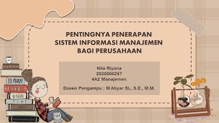 PENTINGNYA PENERAPAN SISTEM INFORMASI MANAJEMEN BAGI PERUSAHAAN