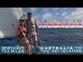 Sailing From Australia to Southeast Asia on a 30ft sailboat; Rhonda's First Ocean Passage