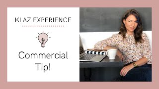 Klaz Experience: Commercial Tip!