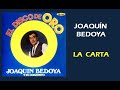 LA CARTA   Joaquin Bedoya INTRO Tutorial