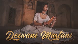 Deewani mastani | DIKSHA RANA | Kathak  Choreography |