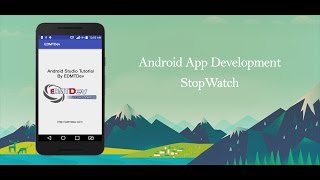 Android Studio Tutorial - Stop Watch