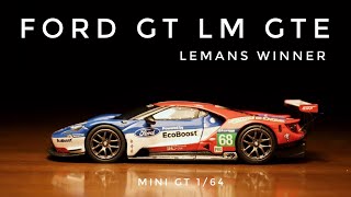 グランツーリスモ7 でも登場っ！！Ford GT LM GTE ルマン優勝車 MINI GT 1/64 ミニカーコレクション