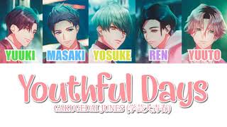 【GAKUGEIDAI JUNES】Youthful Days - Color Coded Lyrics (KAN/ROM/ENG)