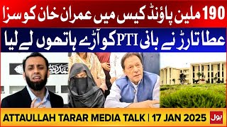 Attaullah Tarar Latest Media Talk | Imran Khan Sentenced To 14 Year In Jail| 17 Jan 2025 | BOL News