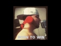 JC-Lyric - Born 2 Win (Ft.TopMass)