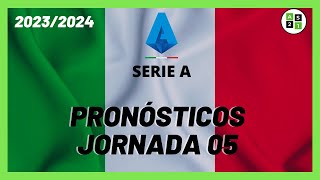 Pronósticos Serie A Jornada 05 - Liga Italiana 2023/2024