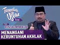 Tanyalah Ustaz (2020) | Akhlak : Menangani Keruntuhan Akhlak (Sat, Oct 31)