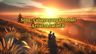 Cahaya yang Kembali - Lagu Harapan dan Syukur yang Menyentuh Hati (official audio)