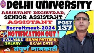 Delhi University Senior Assistant Vacancy 2025 | DU Assistant Registrar Vacancy 2025 | DU Assistant