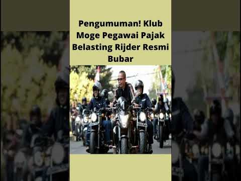 Pengumuman Resmi Bubar! Klub Moge Pegawai Pajak Belasting Rijder # ...